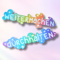 Holo-Sticker-Doppel "durchhalten&weitermachen"
