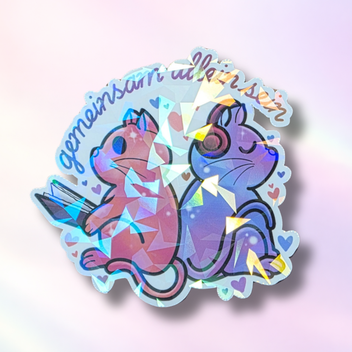 Holo-Sticker "GemeinsamAlleinSein"