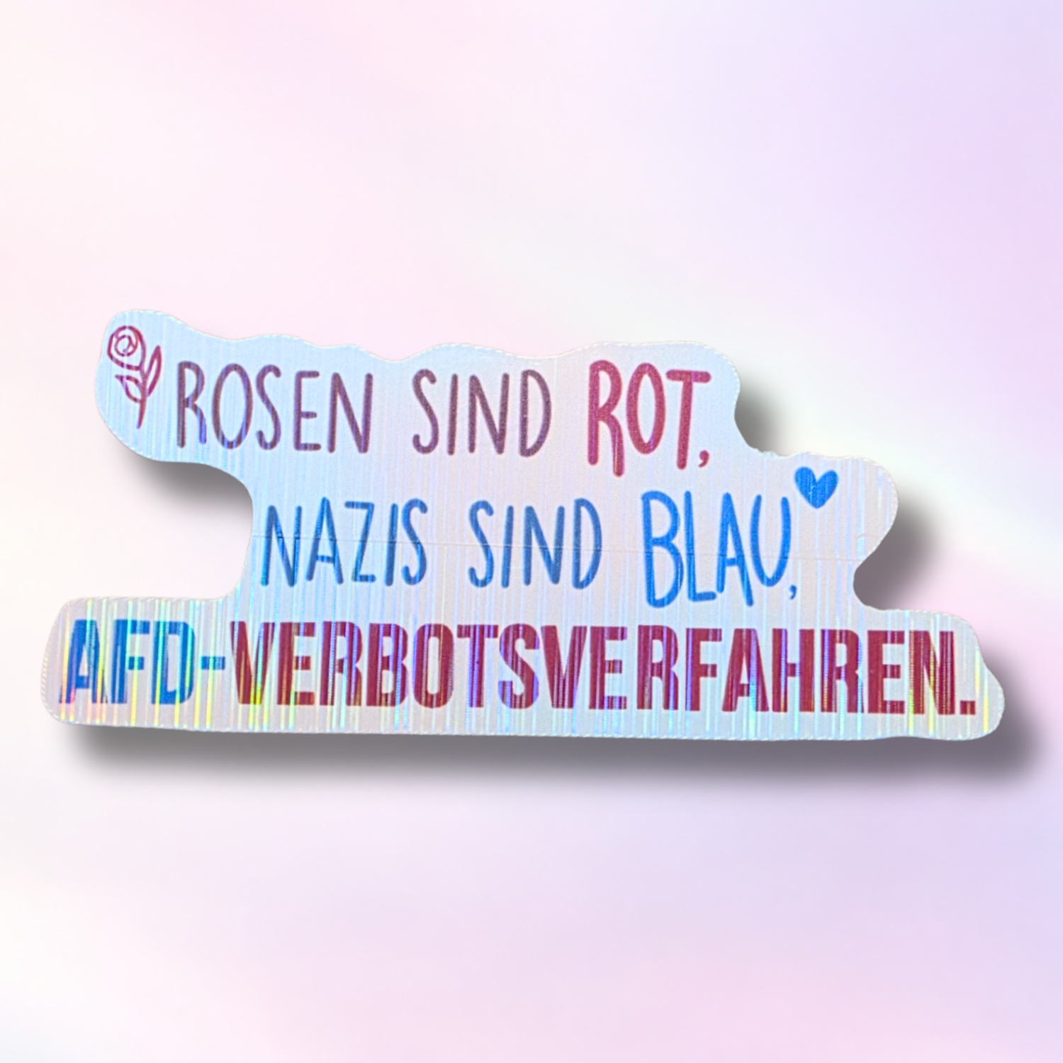 Holo-Sticker "RosenSindRot"