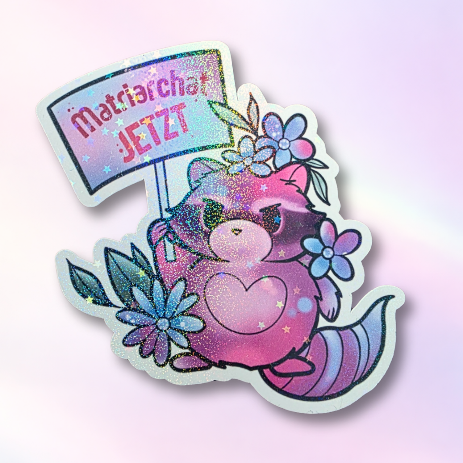 Holo-Sticker "Matriarchat JETZT-Waschbär"