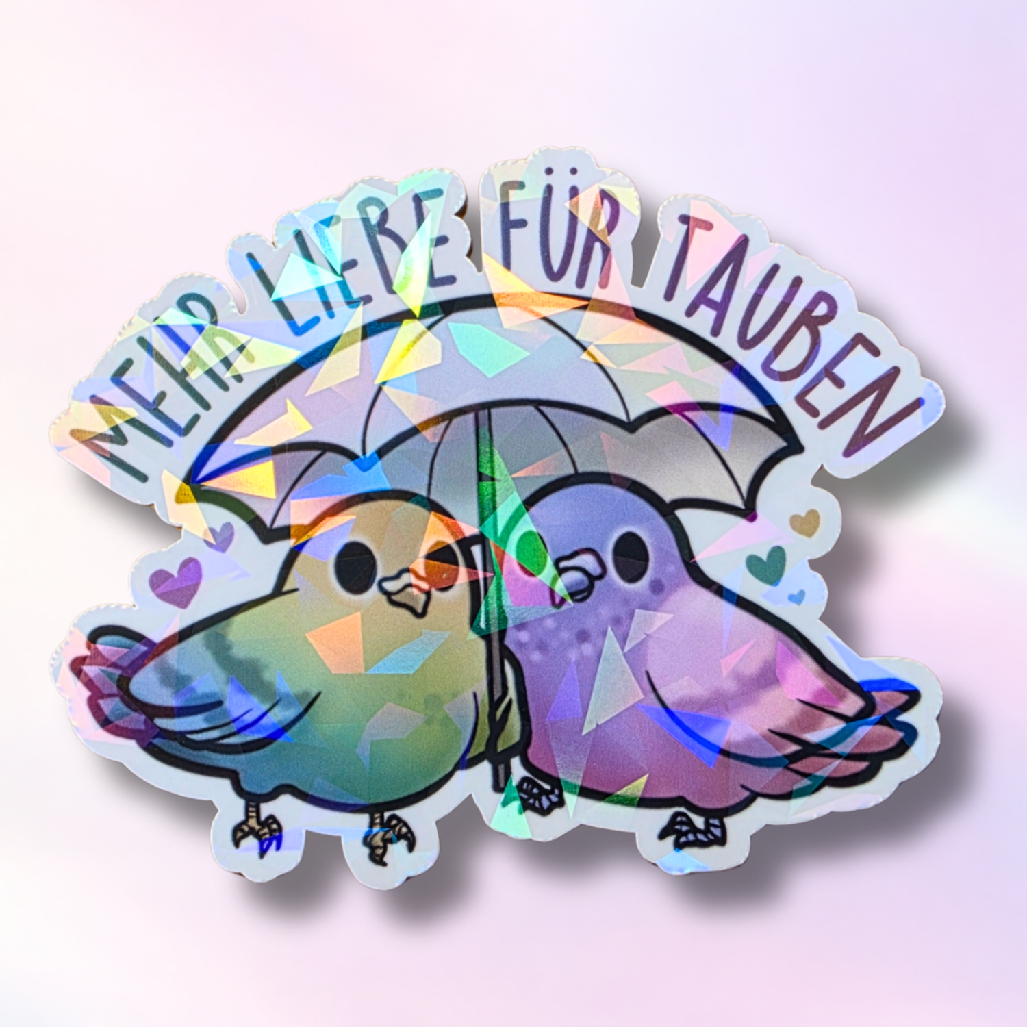 Holo-Sticker "MehrLiebeFürTauben"